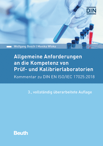 Titelseite des Fachbuches mit dem Titel „Allgemeine Anforderungen an die Kompetenz von Prüf- und Kalibrierlaboratorien“ des Beuthverlages